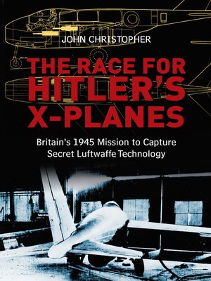 cover image of The Race for Hitler's X-Planes
